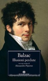 Ebook Illusioni perdute di Balzac Honoré de edito da Mondadori