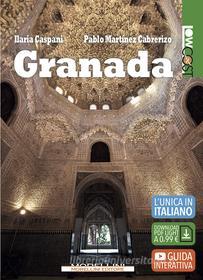 Ebook Granada di Caspani Ilaria, Cabrerizo Pablo Martínez edito da Morellini Editore