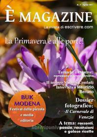 Ebook È Magazine (Vol. 3) di Escrivere edito da È Scrivere