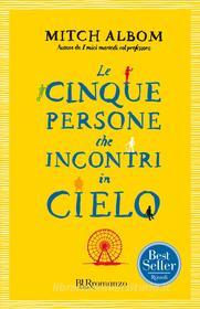 Ebook Le cinque persone che incontri in cielo di Mitch Albom edito da BUR