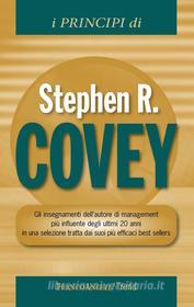 Ebook I principi di Stephen R  Covey. di Stephen R. Covey edito da Franco Angeli Edizioni