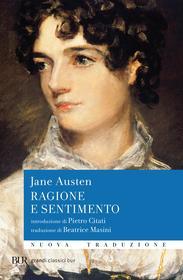 Ebook Ragione e sentimento di Austen Jane edito da BUR