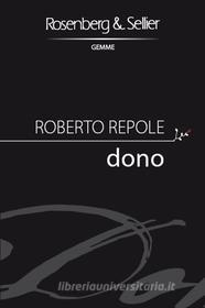 Ebook Dono di Repole Roberto edito da Rosenberg & Sellier