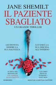 Libro Ebook Il paziente sbagliato di Jane Shemilt di Newton Compton Editori