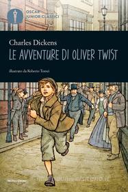 Ebook Le avventure di Oliver Twist di Dickens Charles edito da Mondadori