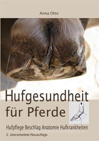 Ebook Hufgesundheit für Pferde di Anna Otto edito da Books on Demand