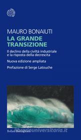 Ebook La grande transizione di Mauro Bonaiuti edito da Bollati Boringhieri