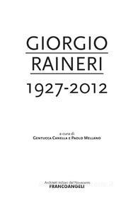 Ebook Giorgio Raineri 1927-2012 di AA. VV. edito da Franco Angeli Edizioni