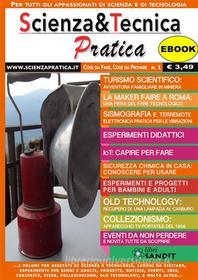 Ebook Scienza&Tecnica Pratica n.1 di aa.vv edito da Sandit Libri