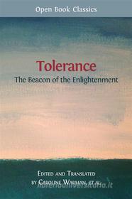 Ebook Tolerance di Caroline Warman (Editor), Caroline Warman et al.? (Translator) edito da Open Book Publishers