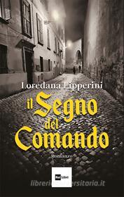 Libro Ebook Il Segno del comando di Loredana Lipperini di Rai Libri