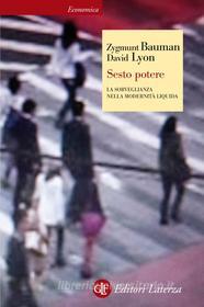 Ebook Sesto potere di Zygmunt Bauman, David Lyon edito da Editori Laterza