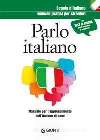 Ebook Parlo italiano di AA.VV. edito da Giunti
