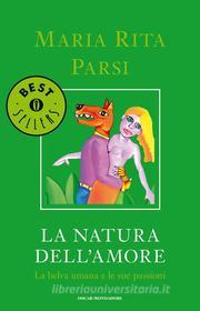 Ebook La natura dell'amore di Parsi Maria Rita edito da Mondadori