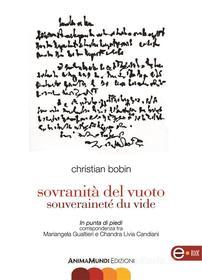 Ebook Sovranità del vuoto di Christian Bobin edito da AnimaMundi Edizioni