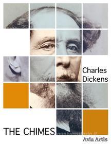 Libro Ebook The Chimes di Charles Dickens di Avia Artis