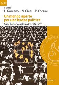 Ebook Un mondo aperto per una buona politica di AA.VV. edito da Edizioni Cantagalli