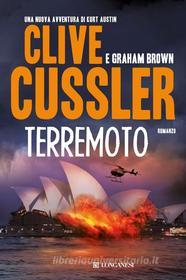 Ebook Terremoto di Clive Cussler, Graham Brown edito da Longanesi