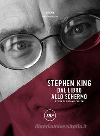 Ebook Stephen King di Calzoni Giacomo edito da minimum fax
