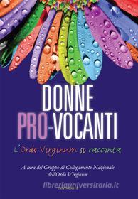 Ebook Donne pro-vocanti di AA.VV. edito da Edizioni Cantagalli