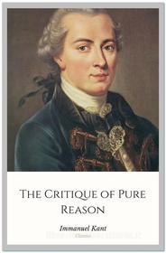 Ebook The Critique of Pure Reason di Immanuel Kant edito da Qasim Idrees