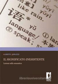 Ebook Il significato inesistente di Peruzzi, Alberto edito da Firenze University Press