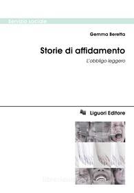 Ebook Storie di affidamento di Gemma Beretta edito da Liguori Editore