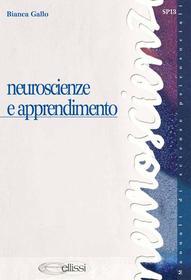 Ebook Neuroscienze e apprendimento di Bianca Gallo edito da Edizioni Simone