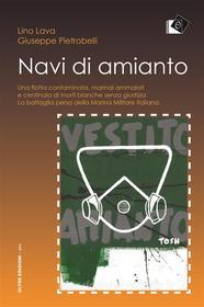 Ebook Navi di amianto di L. Lava, G. Pietrobelli edito da Oltre Edizioni