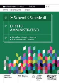 Ebook Schemi & Schede di Diritto Amministrativo di Redazioni Edizioni Simone edito da Edizioni Simone