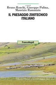 Ebook Il paesaggio zootecnico italiano edito da Franco Angeli Edizioni