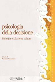 Ebook Psicologia della decisione edito da Edizioni Simone