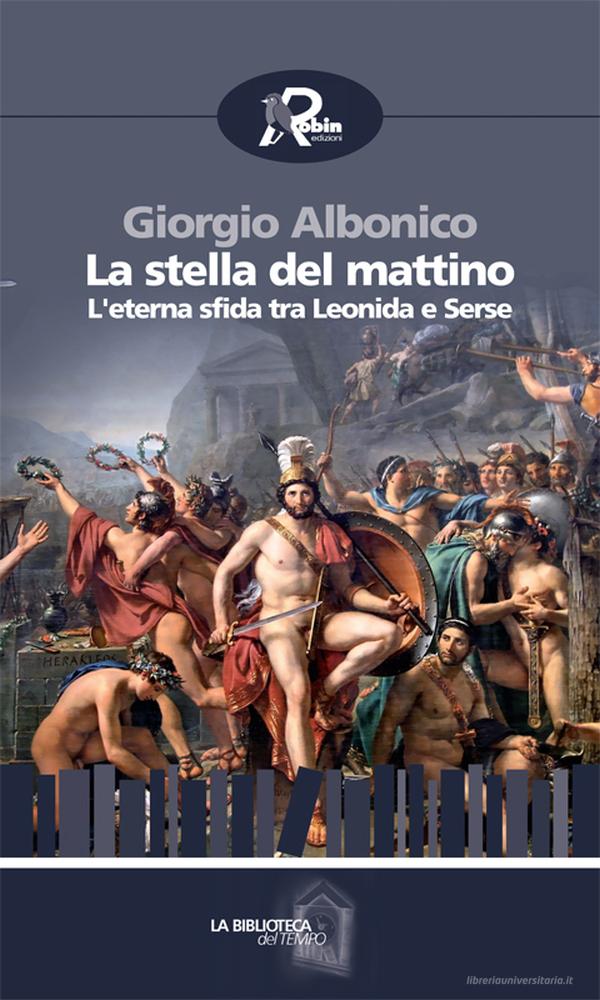 Ebook La stella del mattino di Giorgio Albonico edito da Robin Edizioni