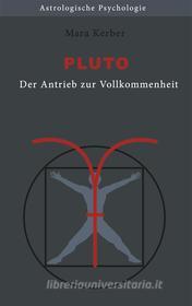 Ebook Pluto di Mara Kerber edito da Books on Demand