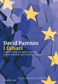 Ebook I Falsari di David Parenzo edito da Marsilio