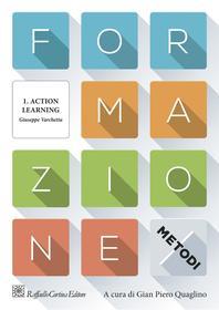 Ebook 1. Action learning di Giuseppe Varchetta edito da Raffaello Cortina Editore