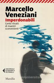 Ebook Imperdonabili di Marcello Veneziani edito da Marsilio