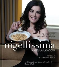Ebook Nigellissima di Nigella Lawson edito da Guido Tommasi Editore