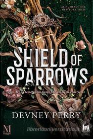 Ebook Shield of Sparrows di Devney Perry edito da Always Publishing