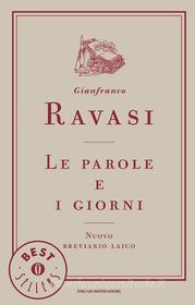 Ebook Le parole e i giorni di Ravasi Gianfranco edito da Mondadori