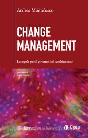 Ebook Change Management di Giorgio Montefusco edito da Egea