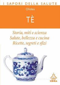 Ebook Tè di Olidea edito da Urra