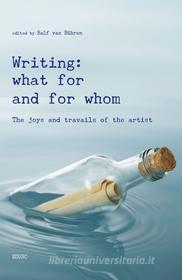 Ebook Writing: what for and from whom di Ralf van Bühren edito da EDUSC