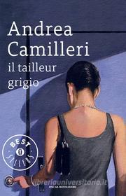 Ebook Il tailleur grigio di Camilleri Andrea edito da Mondadori