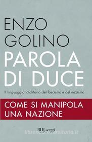 Ebook Parola di Duce di Golino Enzo edito da Rizzoli