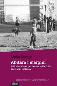 Ebook Abitare i margini di Giulia Novaro edito da Edizioni Gruppo Abele