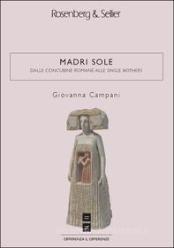 Ebook Madri sole di Campani Giovanna edito da Rosenberg & Sellier