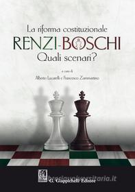 Ebook La Riforma costituzionale Renzi-Boschi. Quali scenari? di AA.VV. edito da Giappichelli Editore
