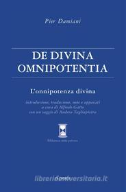 Ebook De divina omnipotentia di Pier Damiani edito da Il Prato