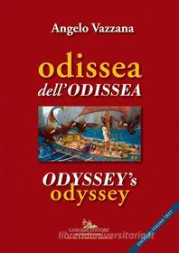 Ebook Odissea dell'Odissea - Odyssey's odyssey di Vazzana Angelo edito da Gangemi Editore